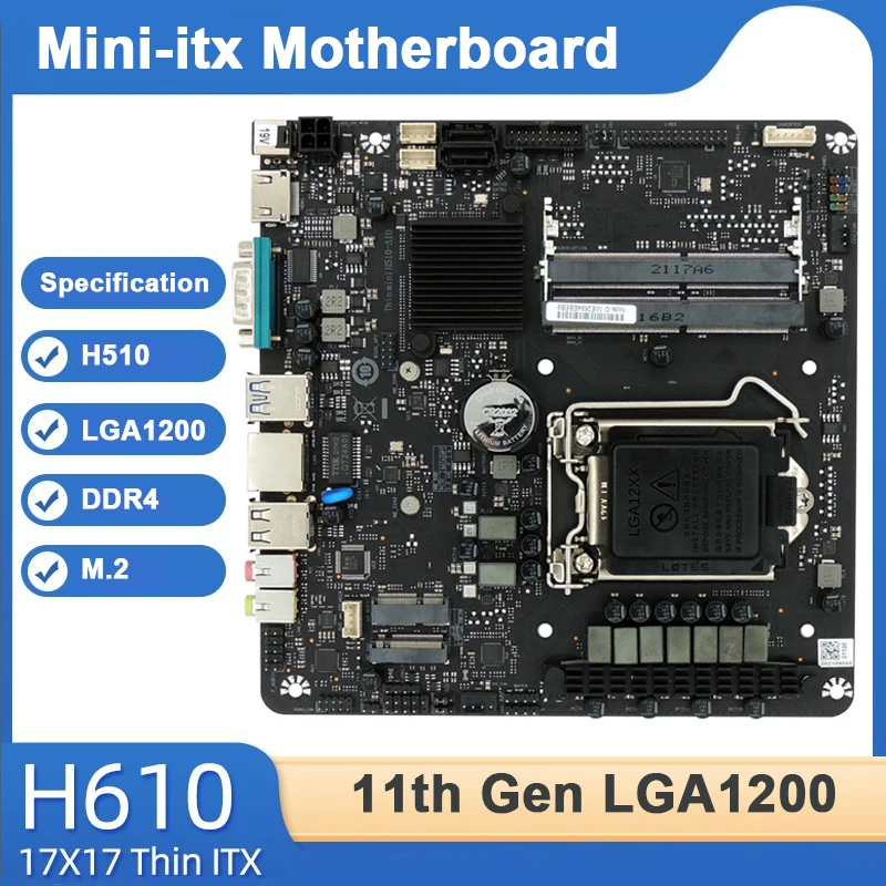 

Материнская плата H510 Mini-itx, системная плата для компьютера, материнская плата для компьютера с тонким itx LGA1200 HTPC для процессора Celeron Pentium Core 10/11...