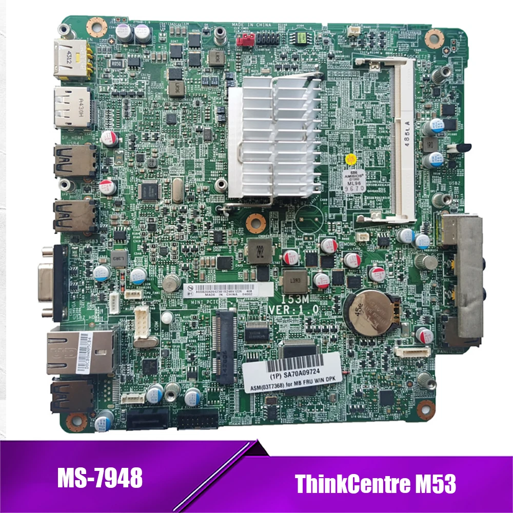 High Quality for Lenovo 03T7368 I53M MS-7948 Mainboard ThinkCentre M53 Pre-Shipment Test