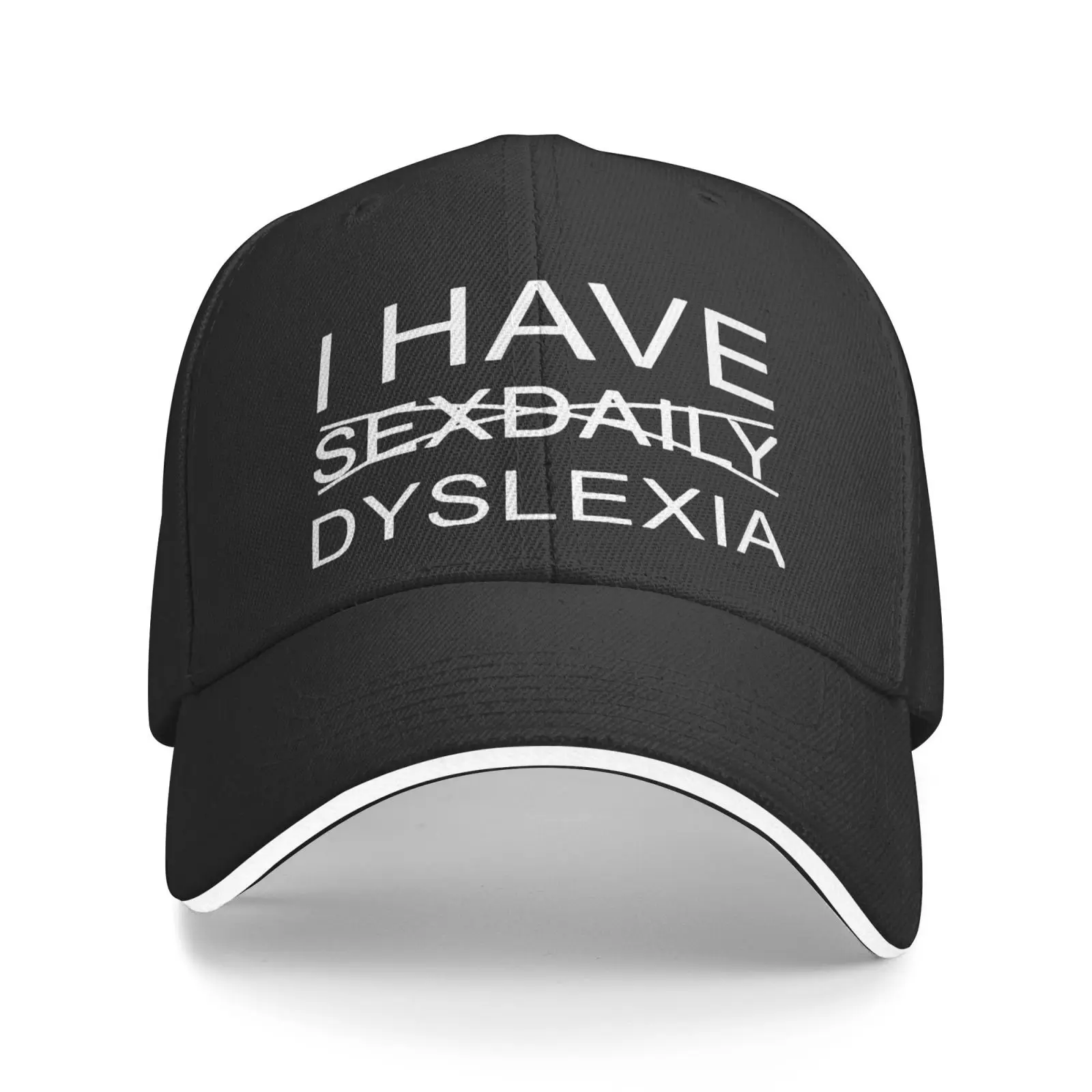

I Have Sexdaily Dyslexia Men's Caps Cap Male Winter Hat Cap Male Cap For Men Caps For Men Cap Female Baseball Cap Hats For Men