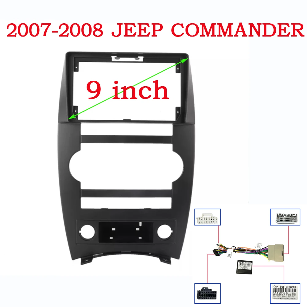 

9 дюймов для JEEP COMMANDER 2007 2008 Автомобильная рамка DVD-радио Android Стерео панель Жгут проводов Кабель Canbus Box Аксессуар