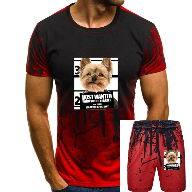 

2018 Fashion 100% Cotton Slim Fit Top Most Wanted Yorkshire Terrier T-shirt - Yorkie Dog Tee T Shirts