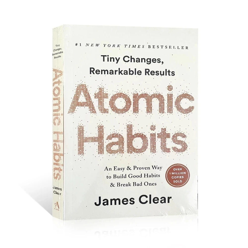 

Books Atomic Habits By James Clear An Easy Amp Proven Way To Build Good Habits Break Bad Ones Self-management Self-improvement