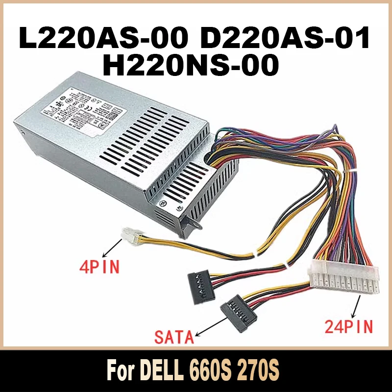 Для DELL 660S 270S Блок питания 220 Вт H220NS-00 L220AS-00 D220AS-01 0R82H5 TTXYJ O429K9 DPS-220UB PS-5221-9 CPB09-D220R