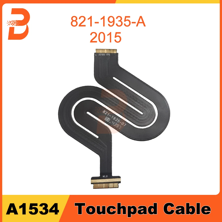 

New A1534 Touchpad Trackpad Ribbon Flex Cable 821-1935-A For Macbook Retina 12" A1534 Early 2015 Year