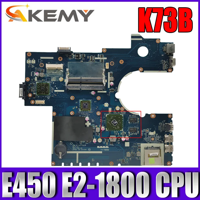 

Материнская плата K73B с процессором E450 E2-1800 для ASUS K73B K73BE X73B K73BR K73BY PBL70
