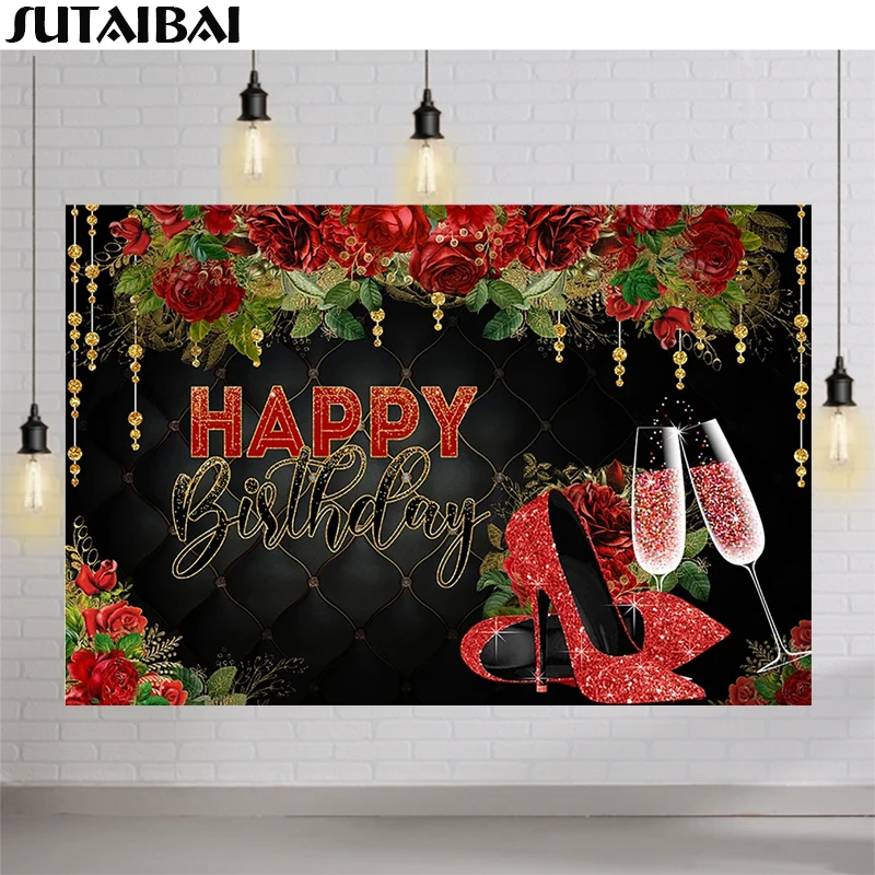 Red Rose Women Happy Birthday Backdrop Flowers Champagne Glitter High Heel Girl Birthday Cake Table Background Custom Photos