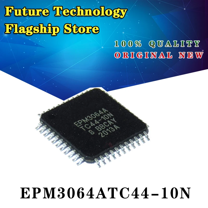 

1pcs/lot EPM3064ATC44-10N EPM3064ATC44-10 EPM3064ATC44 EPM3064 TQFP-44 In Stock