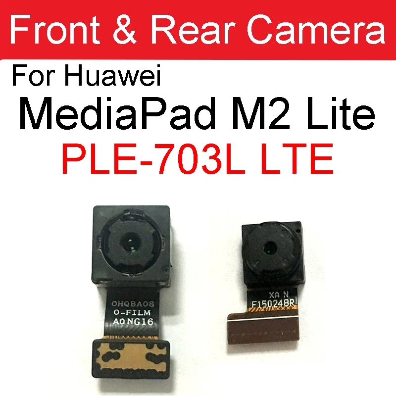 Фото Модуль передней и задней камеры для Huawei MediaPad M2 Lite PLE-703L LTE, основная задняя камера, небольшой гибкий кабель для камеры, запасные части №1