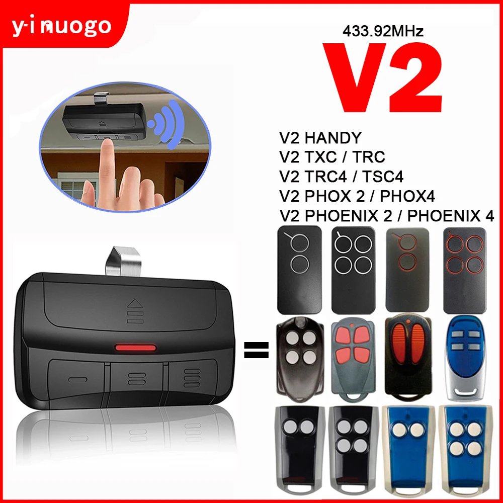 

V2 Remote Control For V2 PHOX2 PHOX4 PHOENIX2 PHOENIX4 TXC TRC TRC4 TSC4 HANDY Garage Door Remote Control 433.92mhz Rolling Code