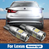 2pcs led reverse light blub backup lamp w16w t15 921 canbus for lexus rc300 is250 is350 is f is200t nx200t nx300h hs250h ct200h