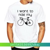 i want to ride push bike funny t shirt comedy bicycle tee joke top gift present streetwear fashion cotton short sleeve t shirt