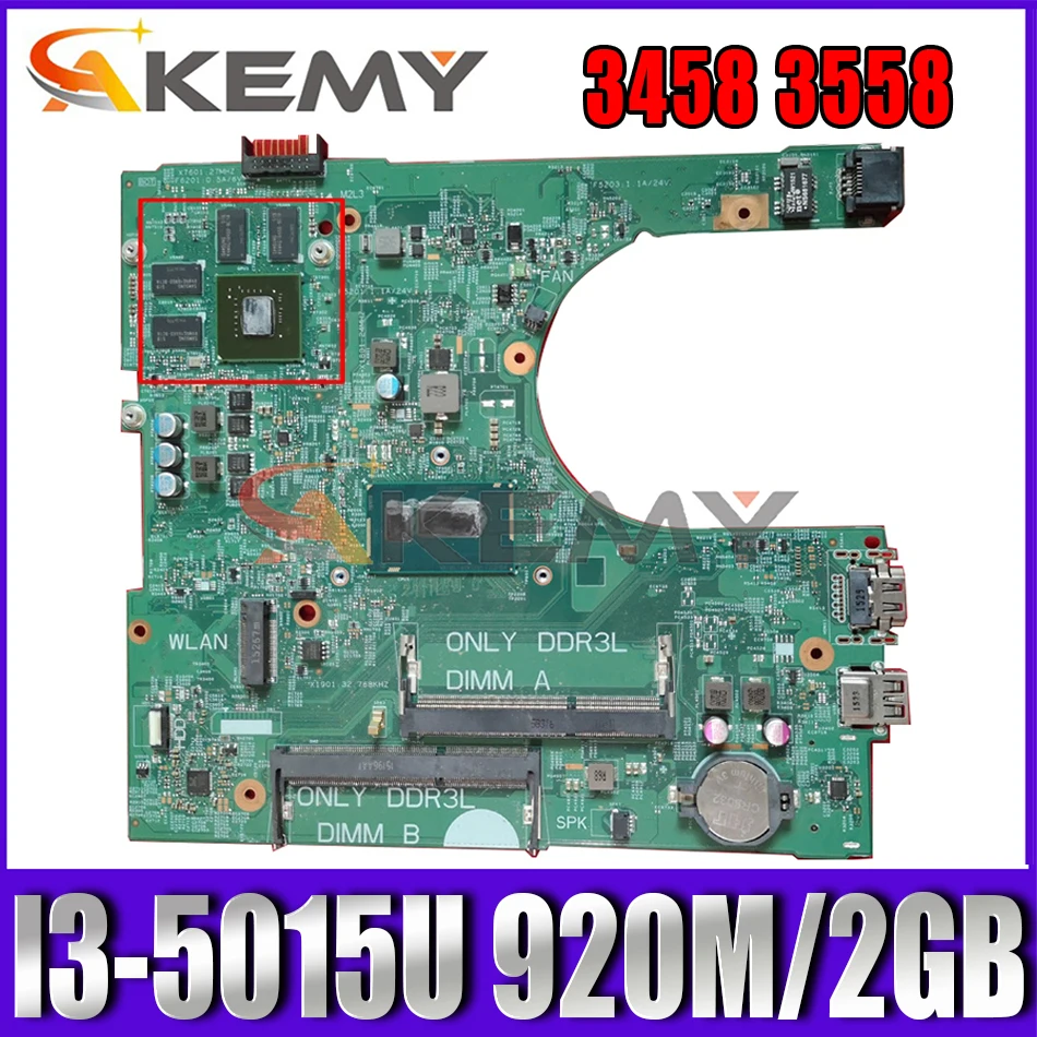 

Brand NEW FOR Dell Inspiron 3458 3558 Laptop Motherboard I3-5015U 920M/2GB 14216-1 PWB:1XVKN CN-0DTMMV DTMMV Mainboard 100%Test
