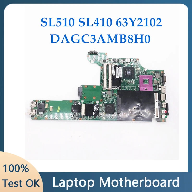63Y2102 laptop motherboard For Lenovo SL510 SL410 Laptop Motherboard 63Y2102 DAGC3AMB8H0 GM45 100% Full Working Well