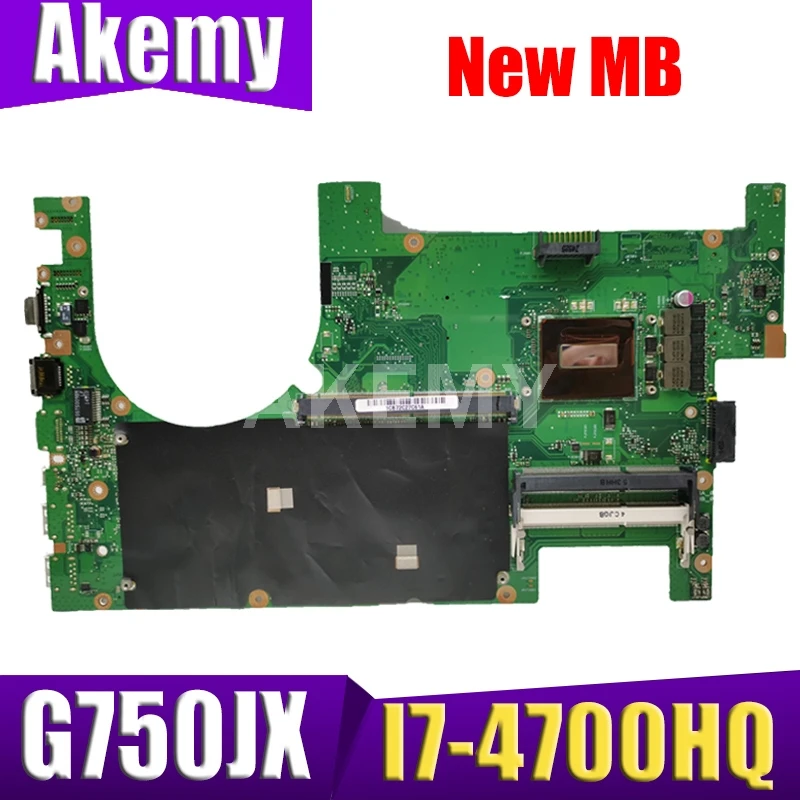 Материнская плата Akemy G750JX I7-4700HQ ЦП для ASUS G750J материнская ноутбука 100%
