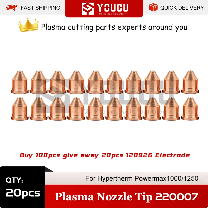 

YOUCU 20pcs 220007 Plasma 60A Nozzle Tip For PowerMax1000/1250 Plasma Cutter Torch Buy 100pcs Give Away 20pcs 120926 Electrode