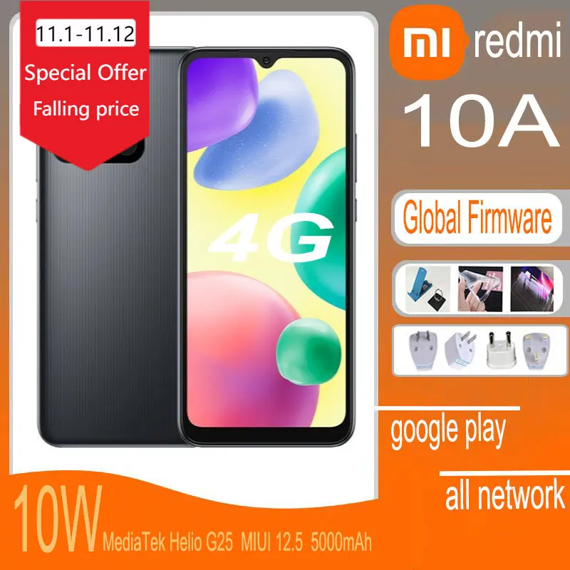 Global version Xiaomi Redmi 10A 4GB 64GB / 6GB 128GB 6.53 Octa Core 13MP Camera 5000mAh MTK Helio G25 Smartphone