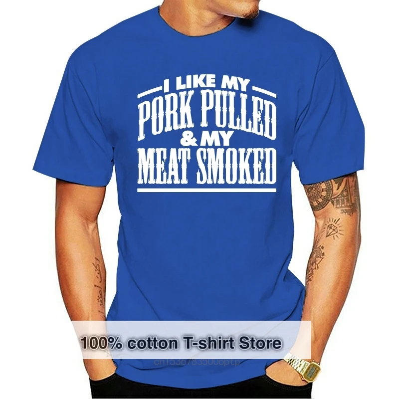 

I Like My Pork Pulled Mens Funny BBQ T Shirt - Gift for Dad Fathers Day Print T-Shirts Man Short Sleeve T Shirt Top Tee