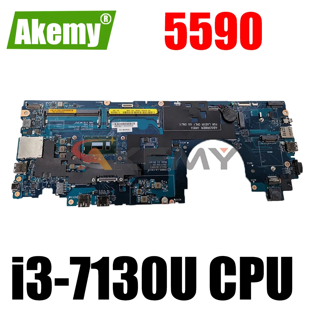

Akemy DDM80 LA-F411P i3-7130U FOR Dell Latitude 5590 Laptop Motherboard CN-04H855 4H855 Mainboard 100%Tested