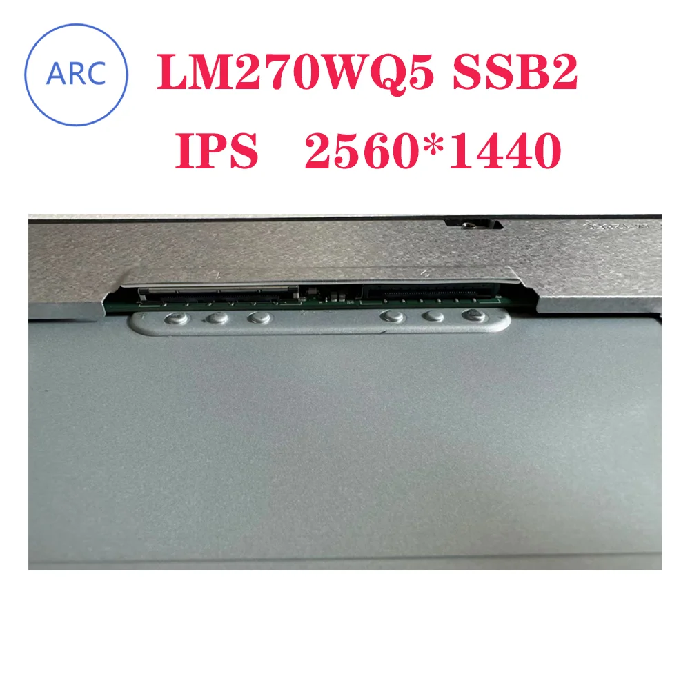 27 &quotНовый оригинальный ЖК-экран LM270WQ5 SSA1 SSB1 SSB2 QHD 2560*1440 60 Гц