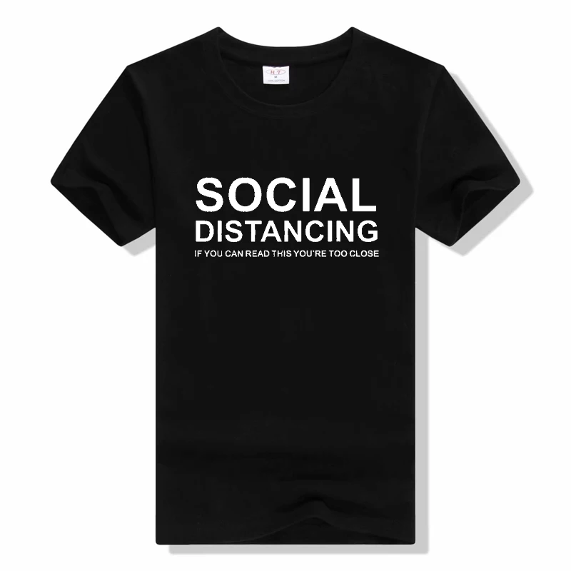 

Футболка с надписью Social Distancing-если вы сможете прочитать это, вы не правильно делаете это, корейская модная футболка, Повседневная футболка с коротким рукавом