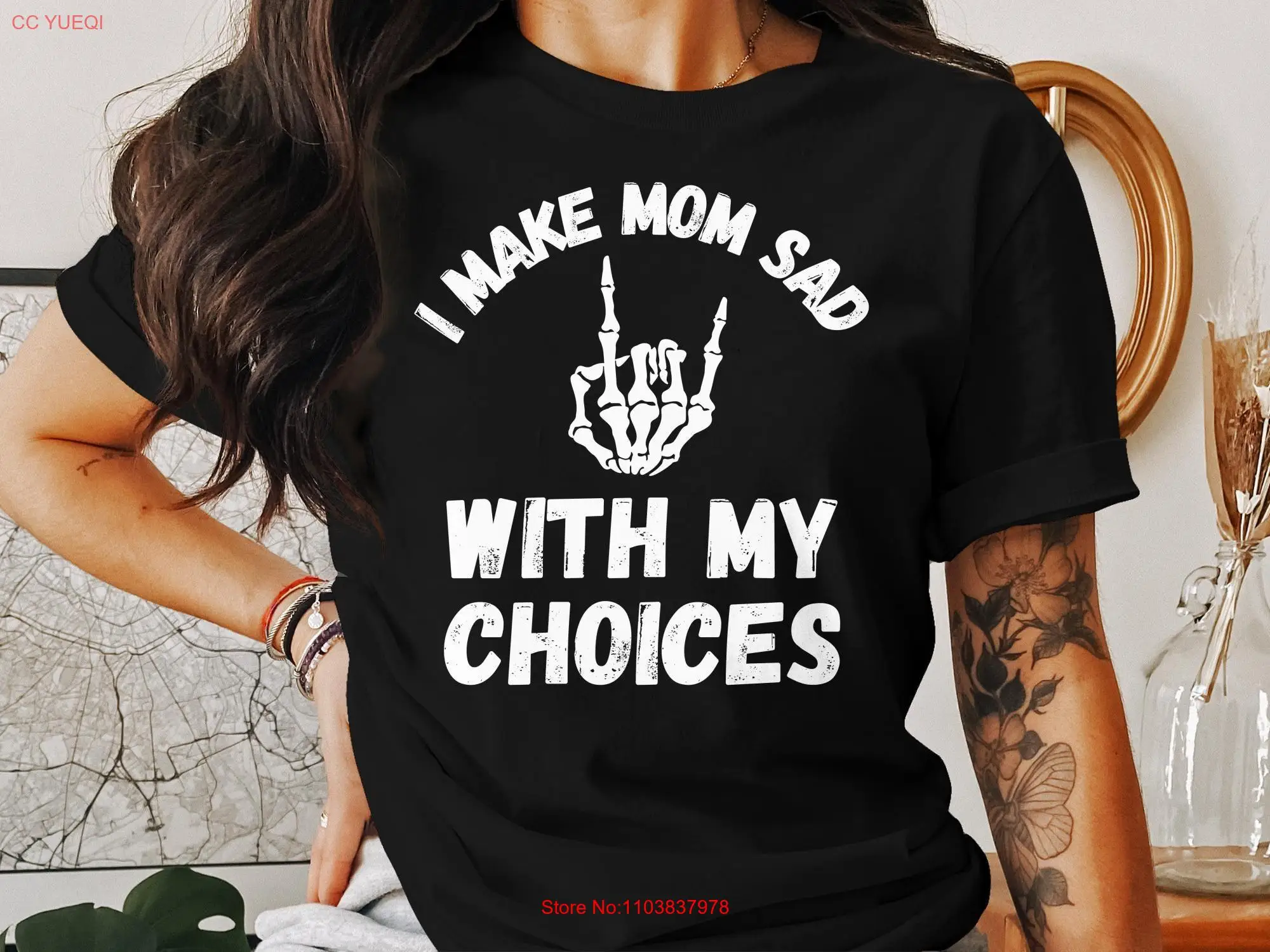 Funny T Shirt Skeleton Hand I Make Mom Sad With My Choices Humorous Sarcastic Novelty Casual Top long or short sleeves