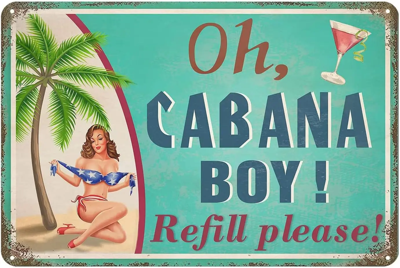 Oh Cbn Boy Refll Plese Metl Sgn Vntge Br Terrce Home Wll Decoon Pool Decor Tk Tn 12x8 nch