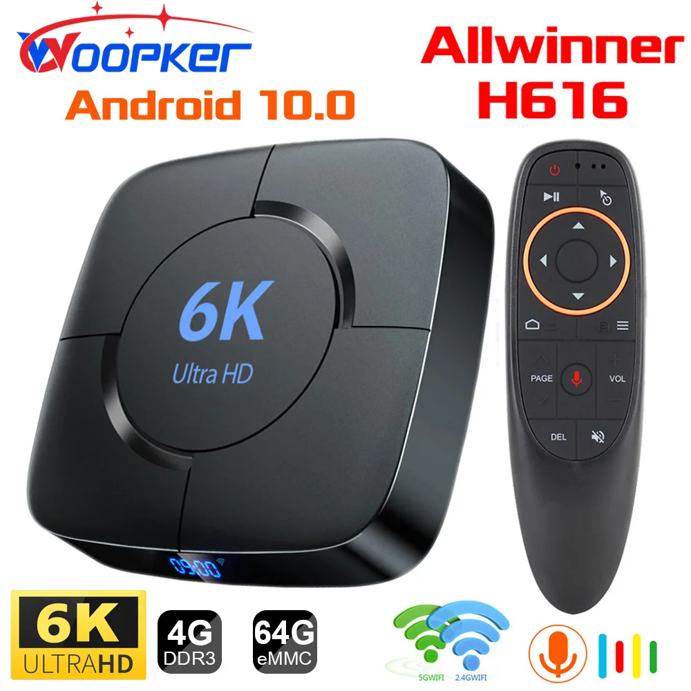 

Смарт ТВ-приставка Woopker, Android 10,0, Allwinner H616, 6K, 3D, Двойной Wi-Fi, 2,4 ГГц/телефон, 4 Гб ОЗУ, 64 Гб ПЗУ, медиаплеер