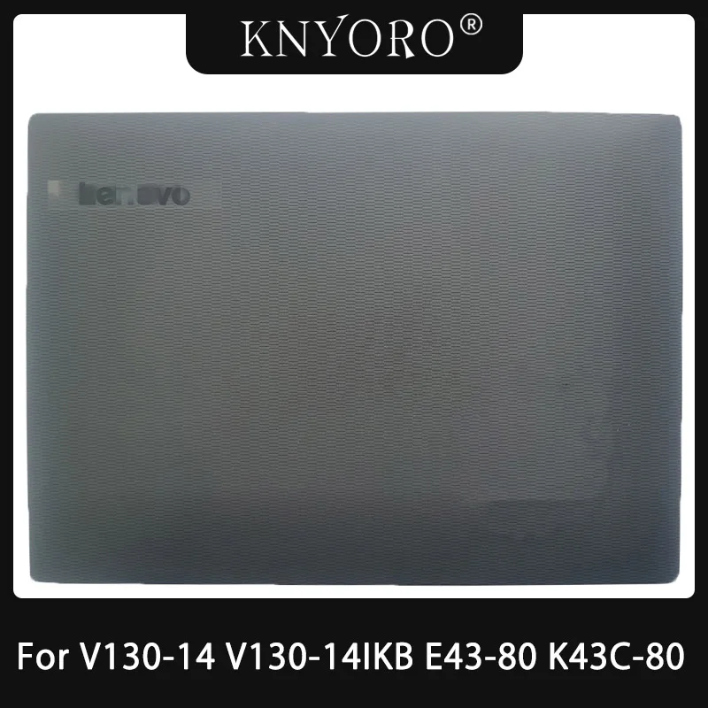 

NEW Replacement For Lenovo V130-14 V130-14IKB E43-80 K43C-80 V330-14 V330-14IKB Laptop LCD Back Cover/Front Bezel /Screen Hinges