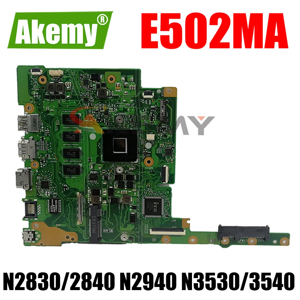 

E502MA Laptop Motherboard for ASUS E50MS E502MA Notebook Motherboard Mainboard 2GB 4GB RAM N2830 N2840 N2940 N3530 N3540 CPU