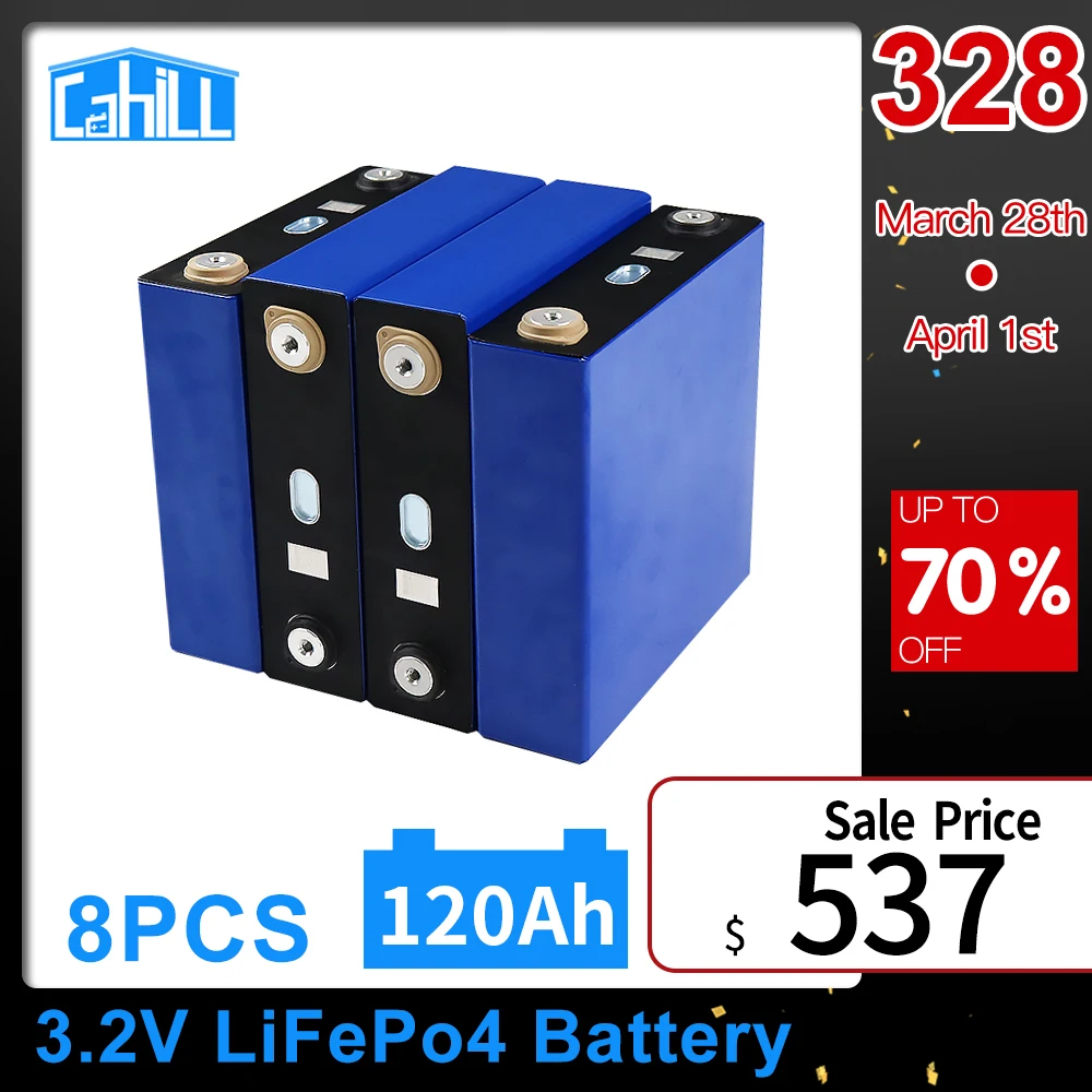 

Cahill 8PCS 3.2V 120Ah New LiFePO4 Lithium Iron Phosphate Battery Pack Grade A Deep Cycle Prismatic Solar Cells EU US TAX FREE