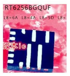 

Новый RT6256BGQUF L8 = 6A L8 = 4A L8 = 5D L8 =