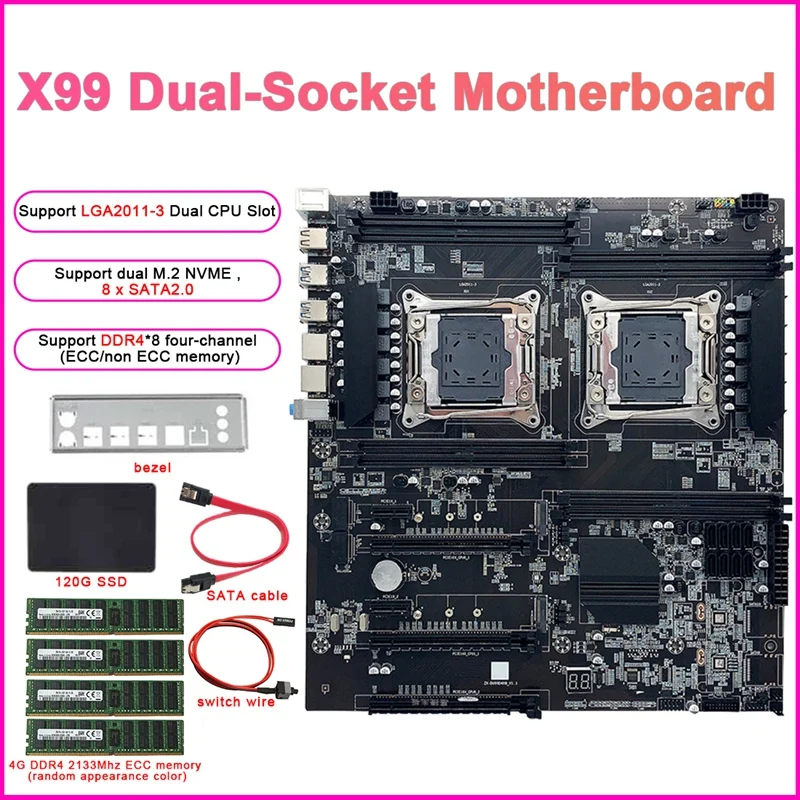 X99 Dual-Socket E-ATX Motherboard+4G DDR4 ECC RAM+120G SSD+Switch Line+SATA Line+Bezel LGA2011-3 Dual CPU Slot 8XSATA2.0
