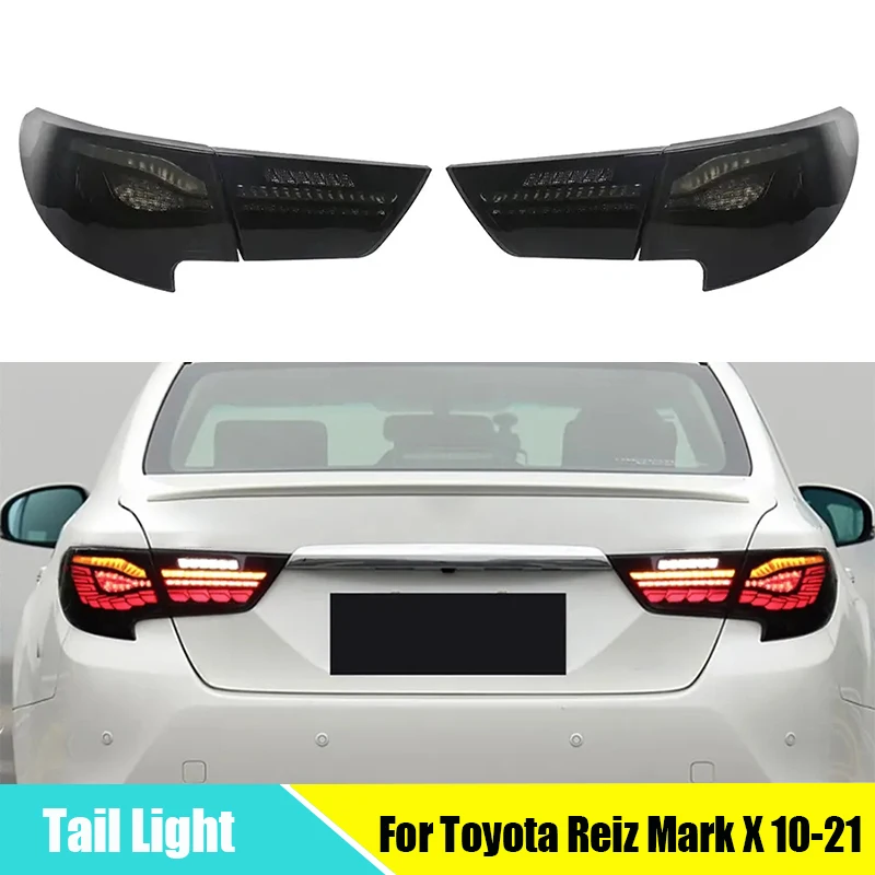 

LED Taillight For Toyota Reiz Mark X 2010-2021 Dynamic Turn Signal Highlight Brake And Reverse Rear Lamp Assembly