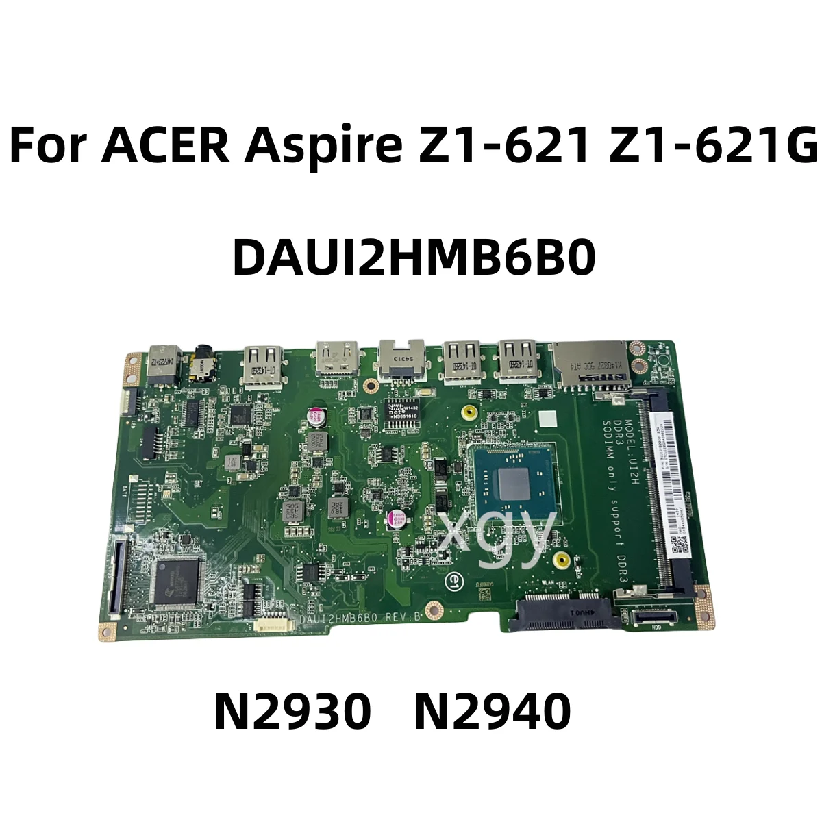

Оригинальная материнская плата для ноутбука ACER Aspire Z1-621 все-в-одном N2930 N2940 DAUI2HMB6B0 100%, отличное тестирование