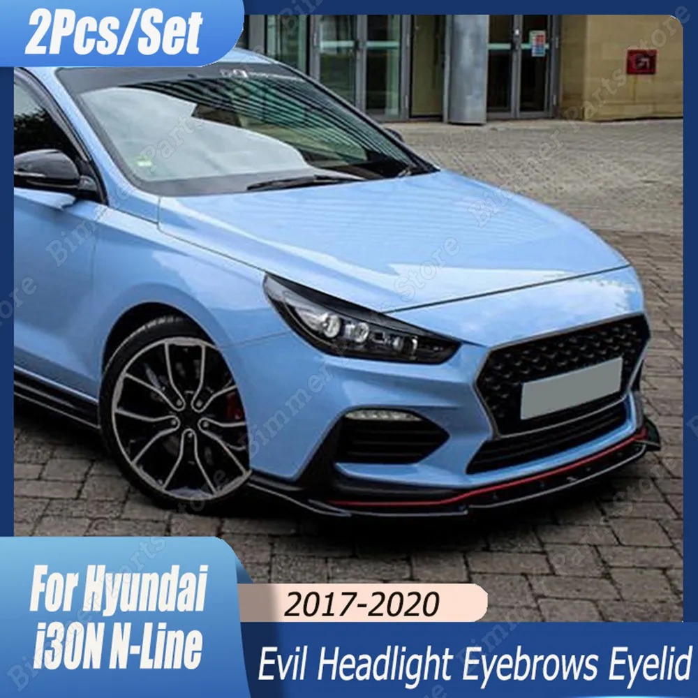 

For Hyundai i30 MK3 N N-Line RS 2Pcs ABS Glossy Evil Headlight Eyebrows Eyelid 2017 2018 2019 2020 Headlight 3D Trim Stickers