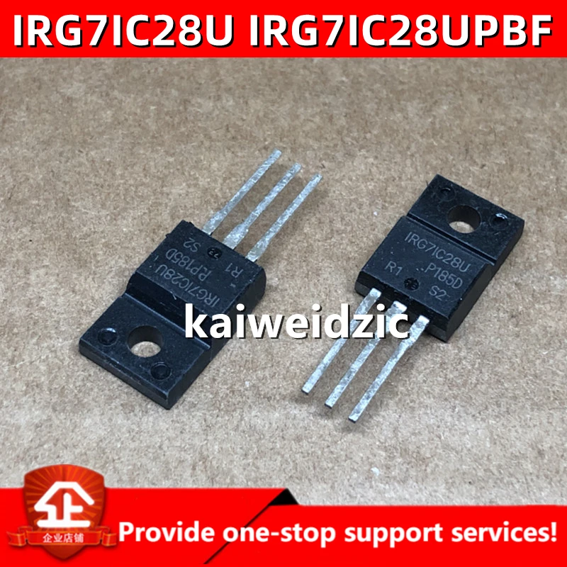 10 шт./лот kaiweikdic Новый IRG7IC28U IRG7IC28UPBF TO220F жидкокристаллическая плазменная трубка