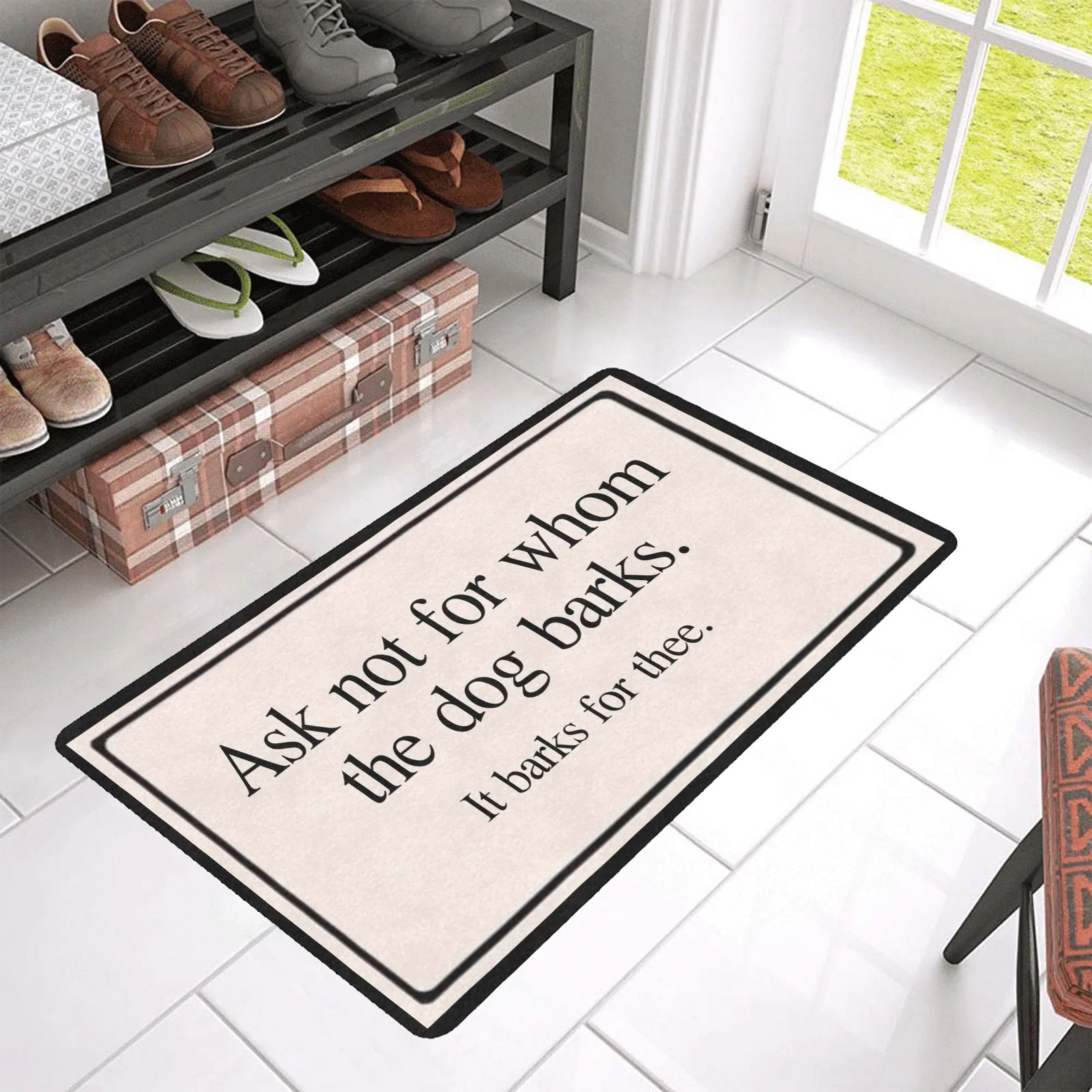 

Ask not for whom the dog barks Durable Heat-resistant Indoor/Outdoor Doormat