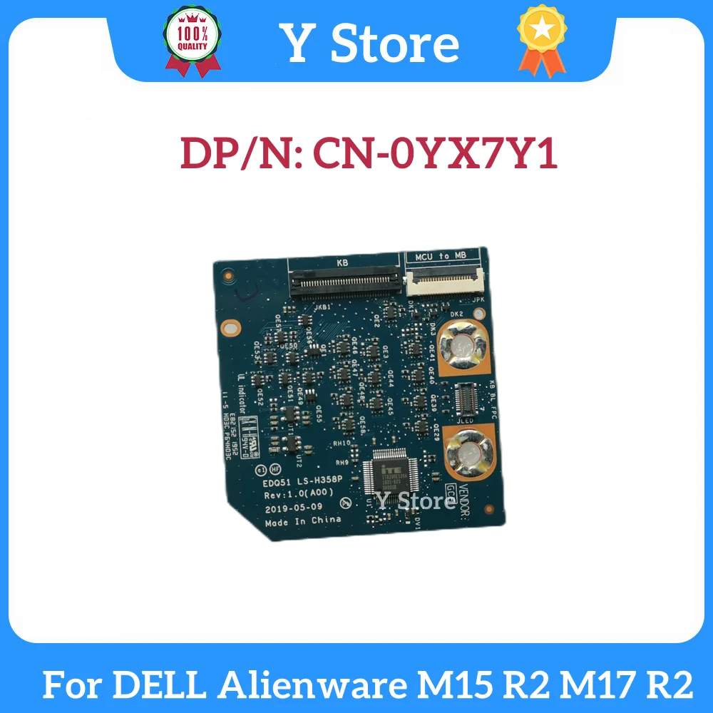 

Y Store New For DELL Alienware M15 R2 M17 R2 Keyboard Connection Small Board LS-H358P 0YX7Y1 YX7Y1 CN-0YX7Y1 Fast Ship
