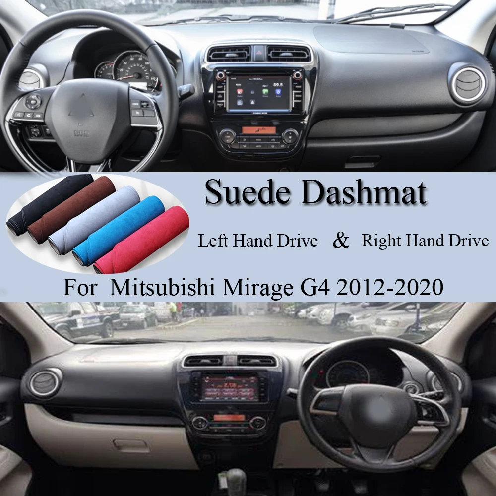 

For Mitsubishi Mirage G4 2012-2020 Space Star Attrage Suede Leather Dashmat Dash Mat Cover Dashboard Pad Carpet Car Accessory