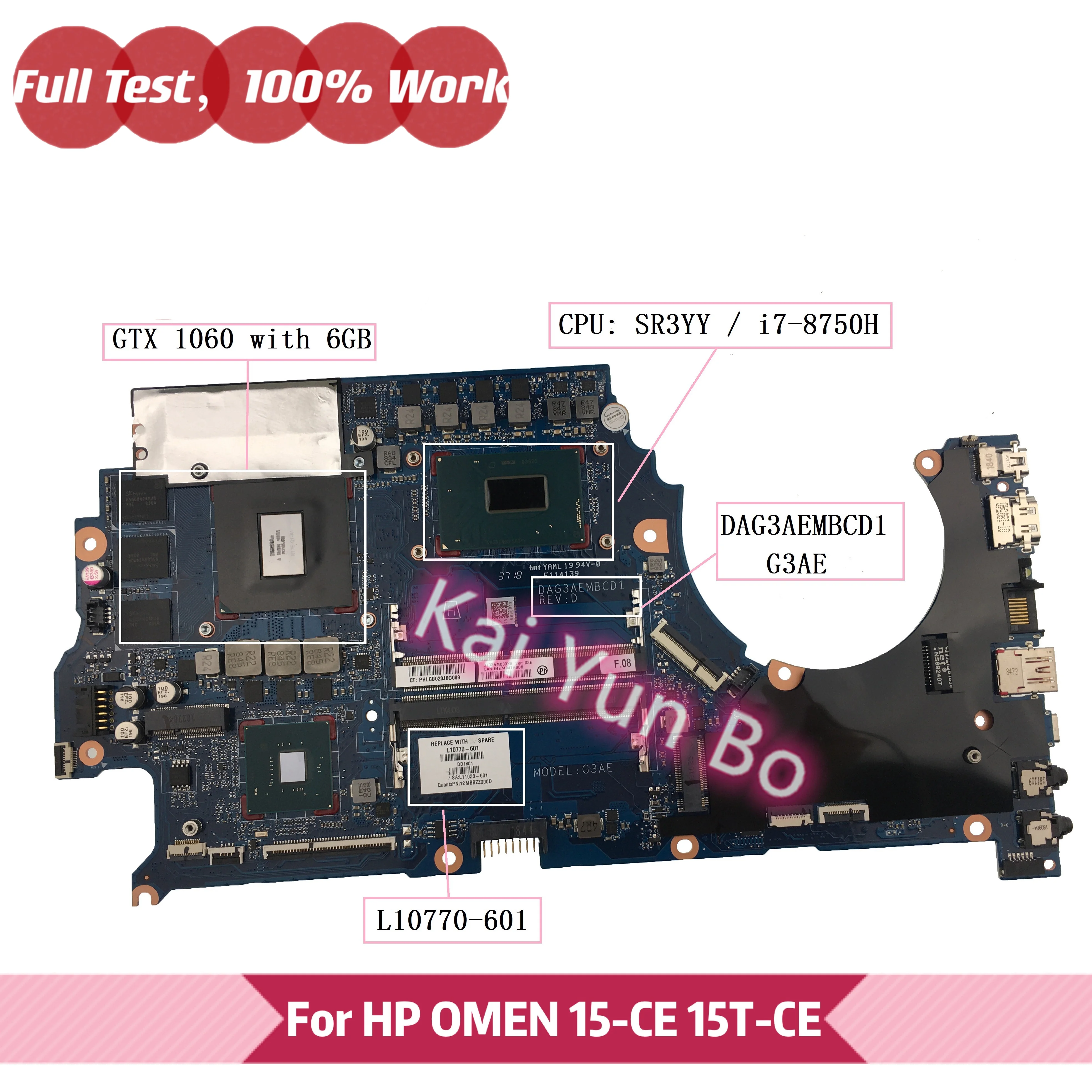 

DAG3AEMBCD1 G3AE HP OMEN 15-CE 15T-CE 15T-CE100 15-ce198wm Материнская плата для ноутбука L10770-601 L10770-001 с i7-8750H GTX1060 6G