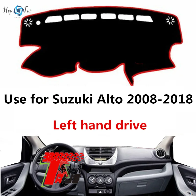 

use for Suzuki Alto 2008-2018 Left hand drive Dashboard Cover Dash Pad Dash Mat Carpet ANti-UV NON-Slip