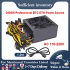 SENLIFANG ATX Pc PFC 2000 Вт 110-220 В блок питания, 8 видеокарт, Ethereum ETH BTC, Майнинг, Antminer PSU