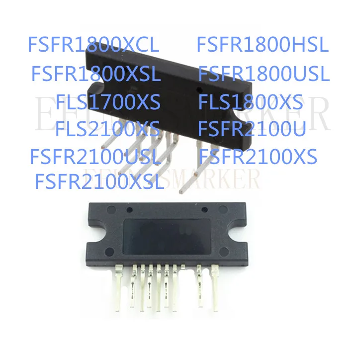 10 шт. FSFR1800XCL FSFR1800HSL FSFR1800XSL FSFR1800USL FLS1700XS FLS1800XS FLS2100XS FSFR2100U FSFR2100USL FSFR2100XS FSFR2100XSL |