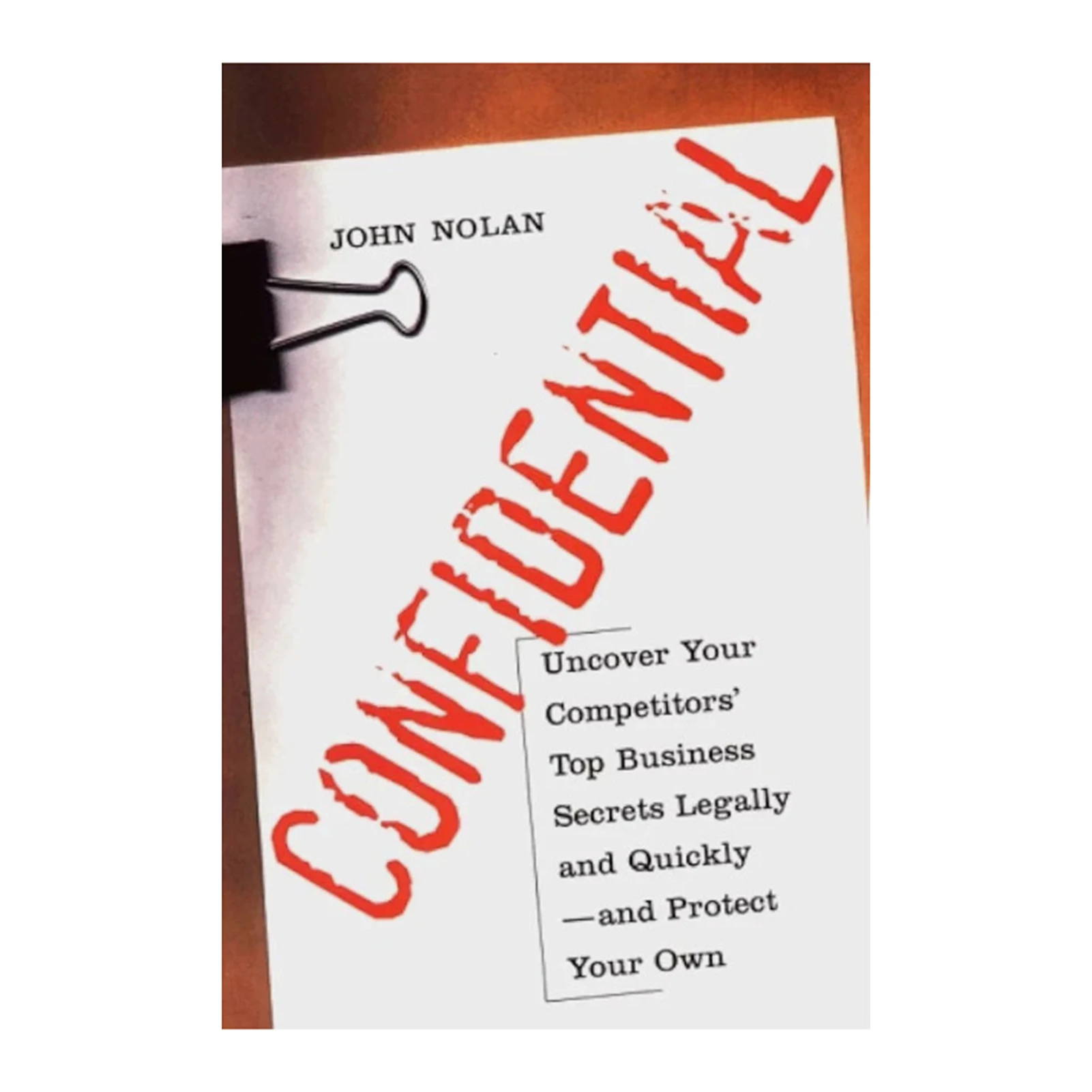 

Confidential by John Nolan