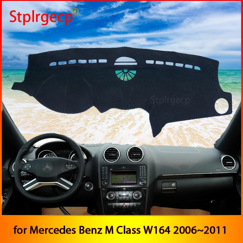 

for Mercedes Benz M Class W164 2006~2011 Anti-Slip Mat Dashboard Cover Pad Sunshade Dashmat Car Accessories ML350 ML250