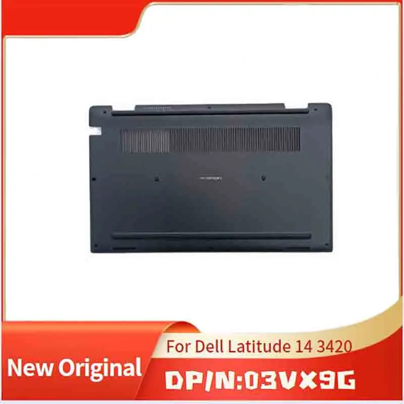 03VX9G 3VX9G черная брендовая новая Оригинальная Нижняя крышка ноутбука для Dell Latitude 14