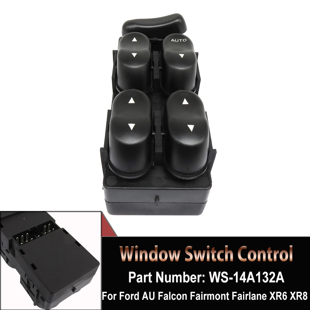 

WS-14A132A Main Power Electric Window Switch Front Left Side Switch For Ford AU Falcon Fairmont Fairlane Xr6 Xr8 FDFC-141302-0