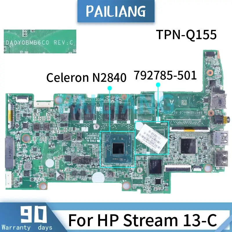 para hp Stream Tpn-q155 13-c Celeron N2840 2.58 Ghz Computador Portátil Placa-mãe 792785501 Da0y0bmb6c0 Sr1yj Notebook Mainboard