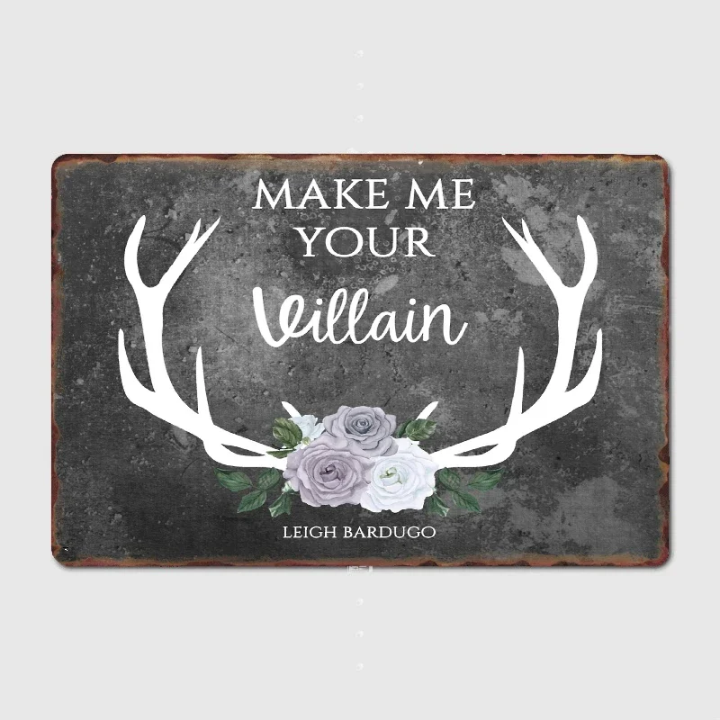 Make Me Villain The Darkling Quote Leigh Bardugo Grey Металлический Плакат Вывеска Клубная Фреска