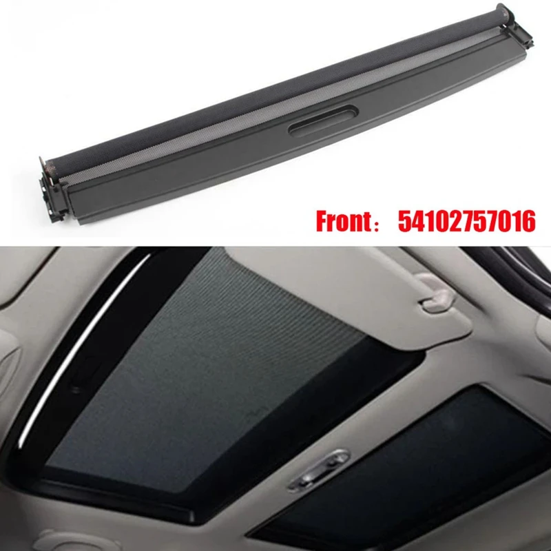 

Car Front Sunroof Sunshade Cover Assembly 54102757016 for Mini Clubman R55 R56 R60 2006-2017 Replacement Parts 1Pcs